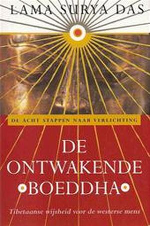 De ontwakende Boeddha - L. Surya Das De ontwakende Boeddha - L. Surya Das