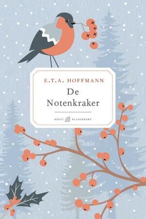 De notenkraker - E.T.A. Hoffmann De notenkraker - E.T.A. Hoffmann