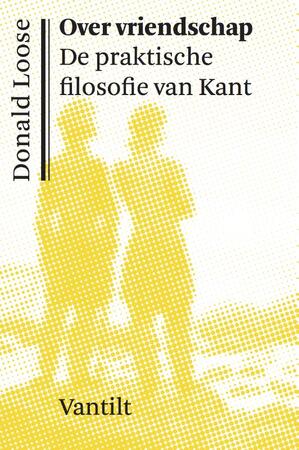 Over vriendschap - Donald Loose Over vriendschap - Donald Loose