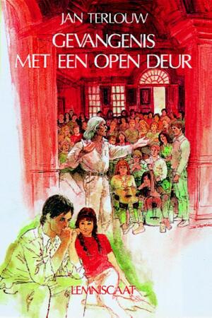 Gevangenis met een open deur - Jan Terlouw Gevangenis met een open deur - Jan Terlouw
