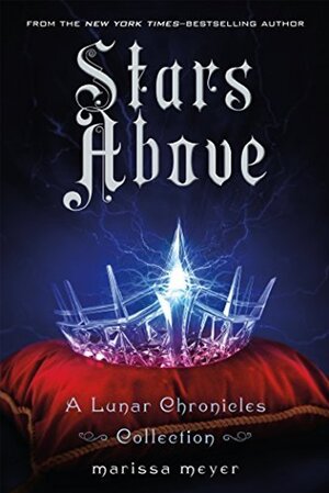 Stars above - Marissa Meyer