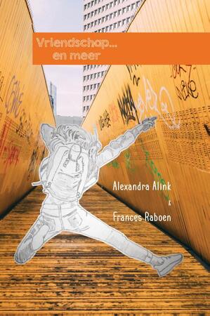 Vriendschap... en meer - Alexandra Alink Vriendschap... en meer - Alexandra Alink