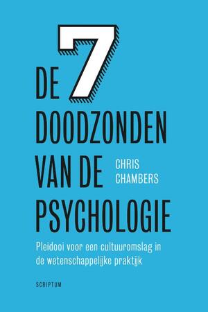 De 7 doodzonden van de psychologie - Chris Chambers