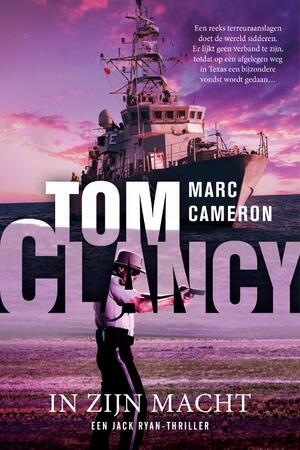 Tom Clancy In zijn macht - Marc Cameron Tom Clancy In zijn macht - Marc Cameron
