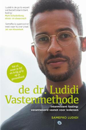 De dr. Ludidi vastenmethode - Samefko Ludidi De dr. Ludidi vastenmethode - Samefko Ludidi
