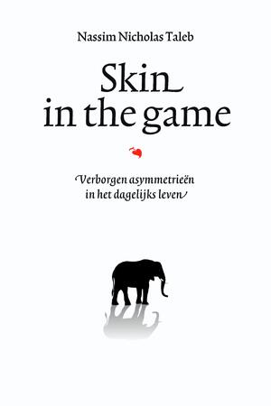 Skin in the game - Nassim Nicholas Taleb Skin in the game - Nassim Nicholas Taleb