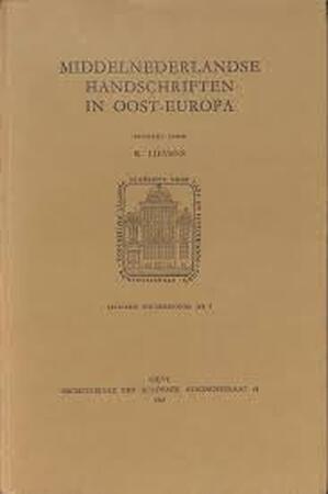 Middelnederlandse handschriften in Oost-Europa - R. Lievens
