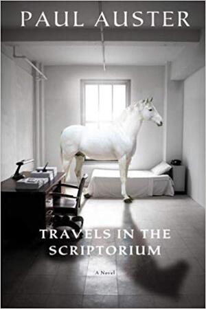 Travels in the Scriptorium - Paul Auster Travels in the Scriptorium - Paul Auster