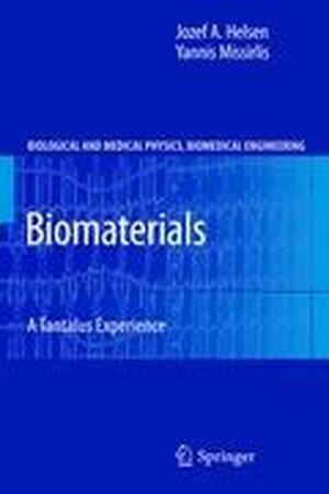 Biomaterials Engineering - Jozef A. Helsen