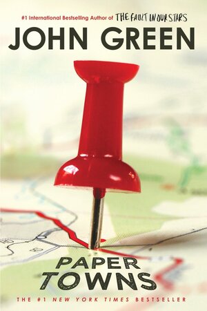 Paper Towns - John Green Paper Towns - John Green