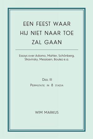 Een feest waar hij niet naar toe zal gaan - Wim Markus Een feest waar hij niet naar toe zal gaan - Wim Markus