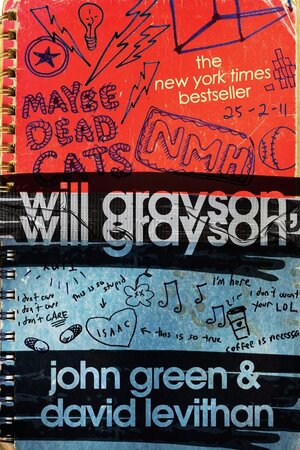 Will grayson, will grayson - John Green Will grayson, will grayson - John Green
