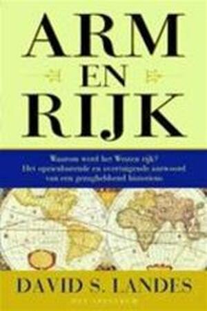 Arm en rijk - David S. Landes Arm en rijk - David S. Landes