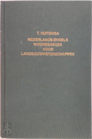 Nederlands-eng. wrdb landbouwwetensch - Huitenga