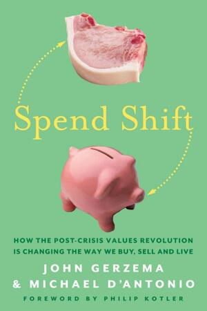 Spend Shift - John Gerzema