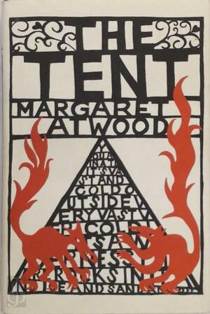 Tent - Margaret Atwood Tent - Margaret Atwood