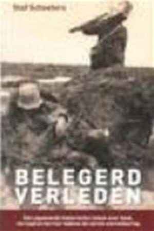 Belegerd verleden - S. Schoeters Belegerd verleden - S. Schoeters