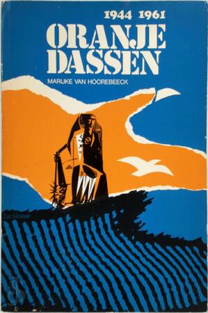 Oranjedassen 1944-1961 - Hoorebeeck