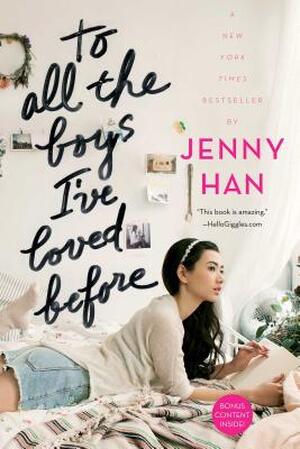 To All the Boys I've Loved Before - Jenny Han
