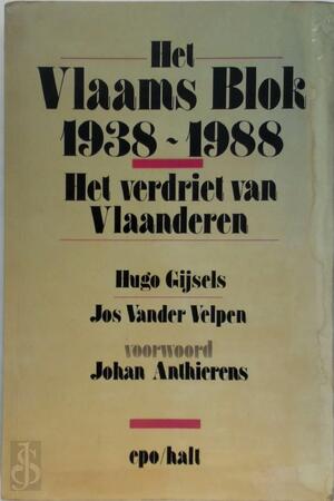 Het Vlaams Blok 1938-1988 - Gijsels