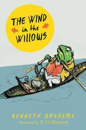 The Wind in the Willows - Kenneth Grahame The Wind in the Willows - Kenneth Grahame