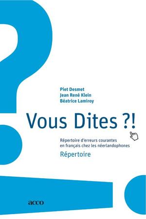 Vous dites?! - Piet Desmet, Jean Rene Klein, Beatrice Lamiroy