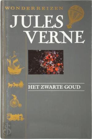 Het zwarte goud - Jules Verne