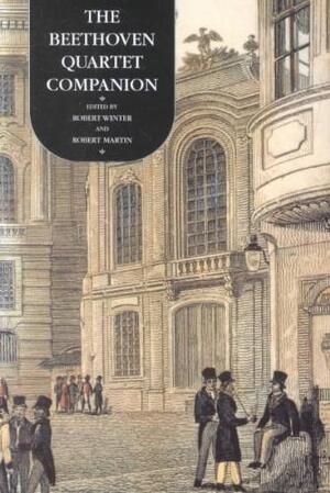 The Beethoven Quartet Companion (Paper) - Robert Winter