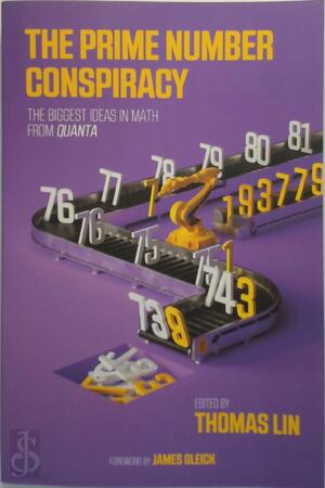 The Prime Number Conspiracy - Thomas Lin The Prime Number Conspiracy - Thomas Lin