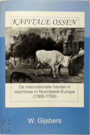 Kapitale ossen - Wilhelmina Maria Gijsbers Kapitale ossen - Wilhelmina Maria Gijsbers