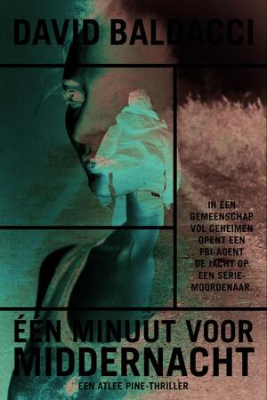 Eén minuut voor middernacht - David Baldacci Eén minuut voor middernacht - David Baldacci