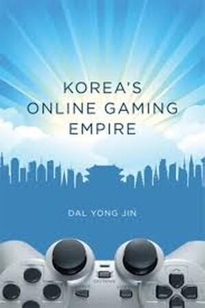 Korea's Online Gaming Empire - Dal Yong Jin Korea's Online Gaming Empire - Dal Yong Jin