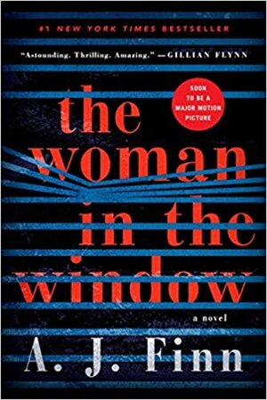 The Woman in the Window - A. J. Finn