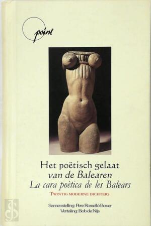 Het poetisch gelaat van de Balearen - Bob [Vert.] de Nijs