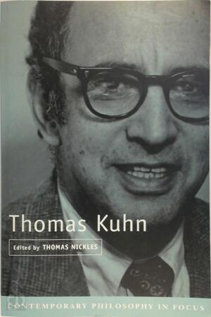 Thomas Kuhn - Thomas(Ed. Nickles