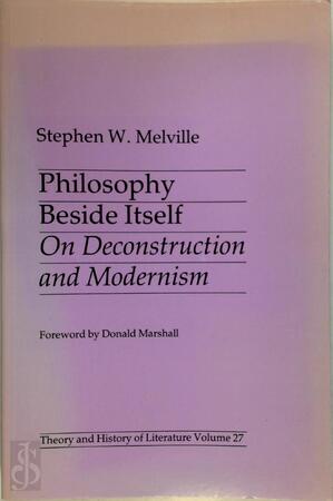 Philosophy Beside Itself - Stephen W. Melville