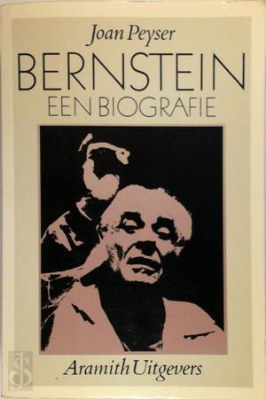 Bernstein - Joan Peyser, Lieneke Notenboom-Kronemeijer Bernstein - Joan Peyser, Lieneke Notenboom-Kronemeijer