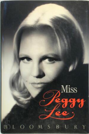 Miss Peggy Lee - Peggy Lee Miss Peggy Lee - Peggy Lee