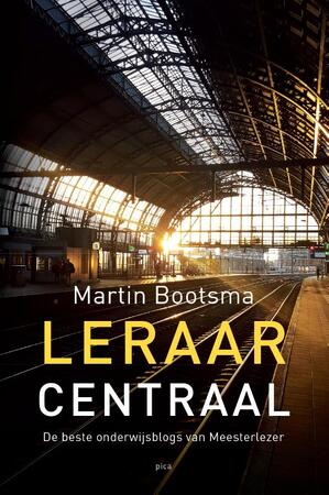 Leraar Centraal - Martin Bootsma Leraar Centraal - Martin Bootsma