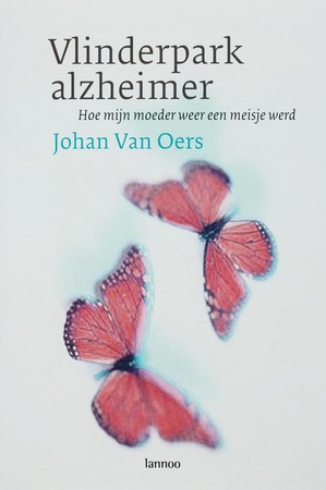 Vlinderpark alzheimer - J. van Oers Vlinderpark alzheimer - J. van Oers