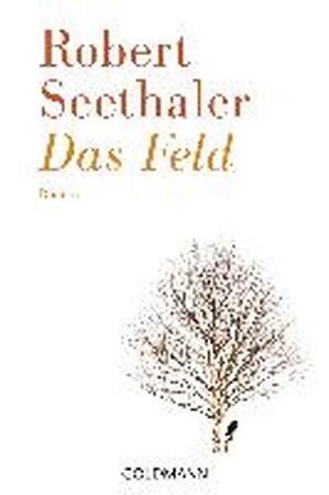 Das Feld - Robert Seethaler Das Feld - Robert Seethaler