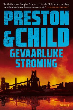 Gevaarlijke stroming - Preston & Child Gevaarlijke stroming - Preston & Child