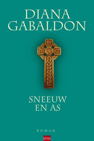 Sneeuw en as - Diana Gabaldon