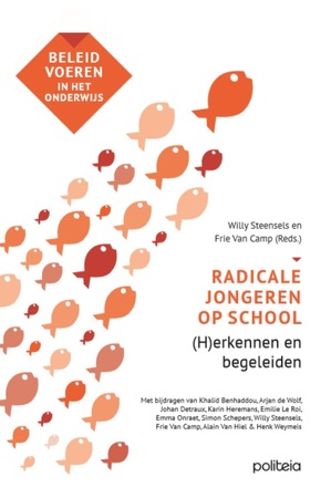 Radicale jongeren op school - Willy Steensels, Frie Van Camp Radicale jongeren op school - Willy Steensels, Frie Van Camp