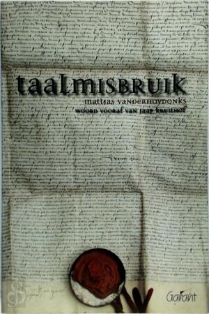 Taalmisbruik - Mattias Vanderhoydonks Taalmisbruik - Mattias Vanderhoydonks