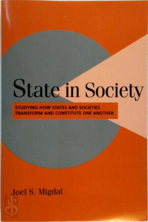 State in Society - Joel S Migdal State in Society - Joel S Migdal