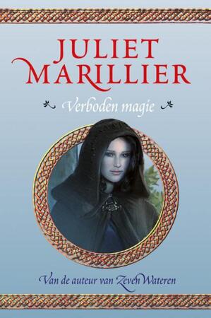 Verboden magie - Juliet Marillier