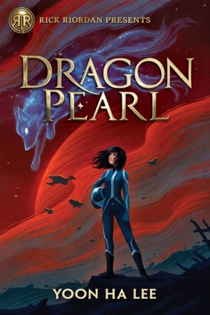 Dragon pearl - yoon ha lee Dragon pearl - yoon ha lee
