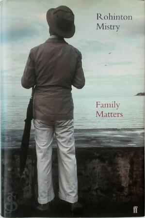 Family Matters - Rohinton Mistry
