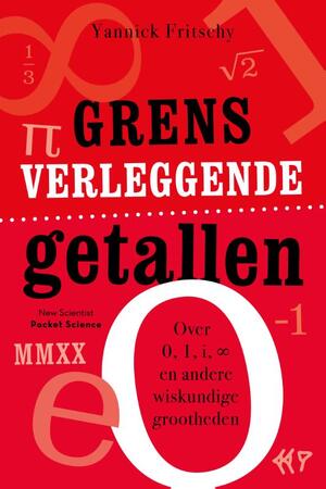 Grensverleggende getallen - Yannick Fritschy Grensverleggende getallen - Yannick Fritschy